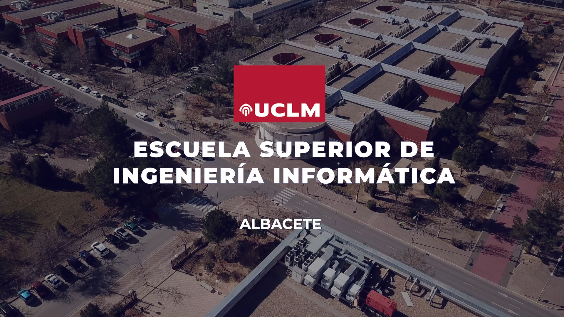 Escuela Superior de Ingeniería Informática de Albacete