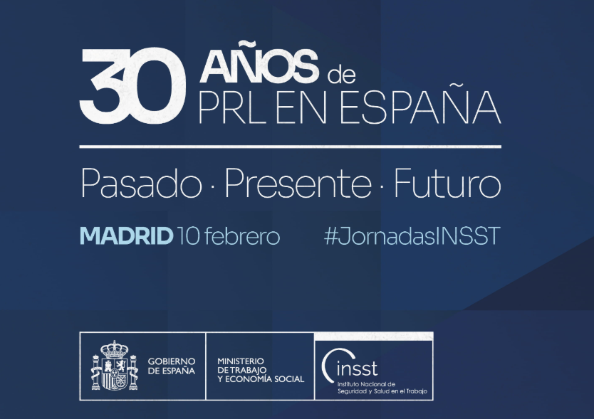 Jornada técnica: “30 años de PRL en España: pasado, presente y futuro”