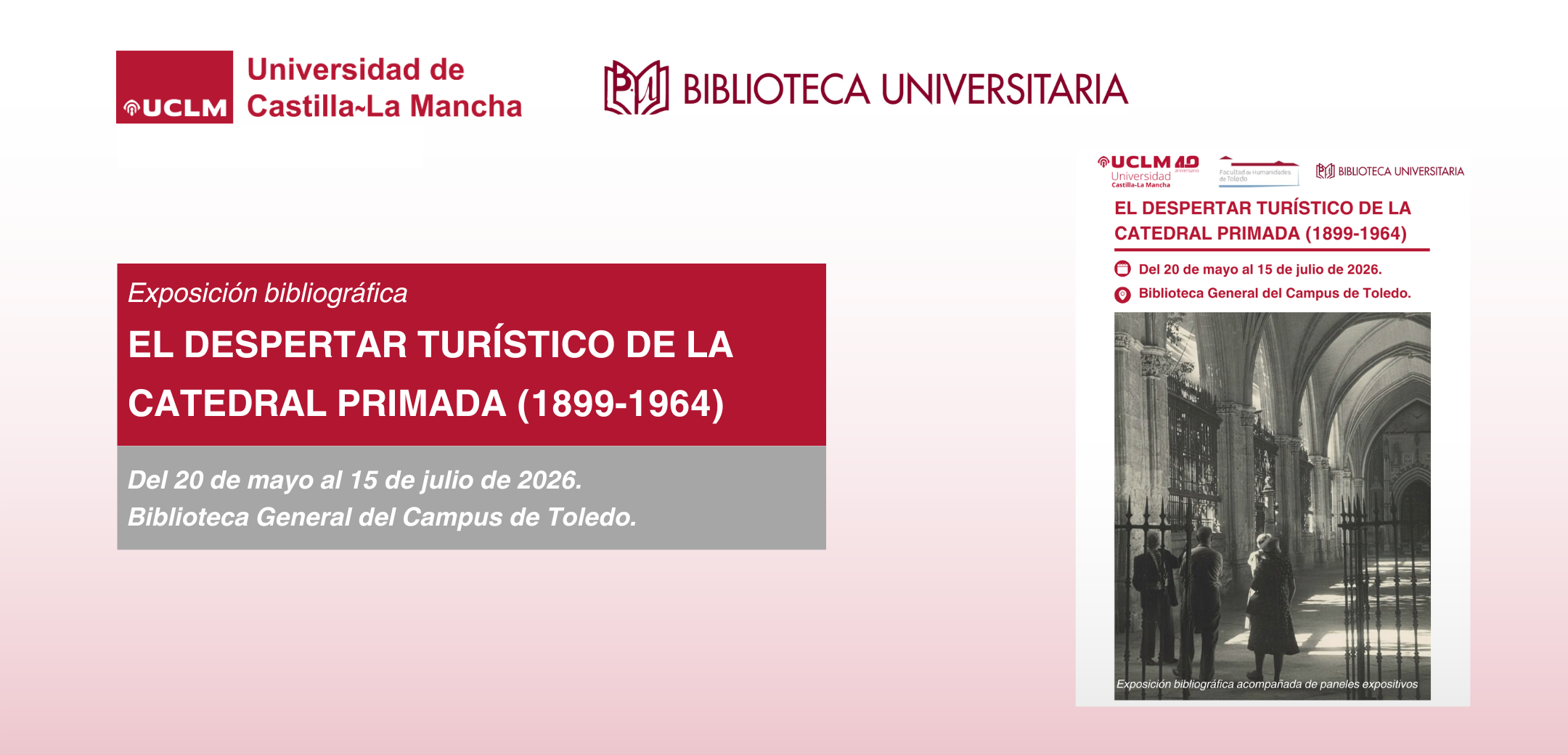 Exposición "El despertar turístico de la Catedral Primada (1899-1964)"